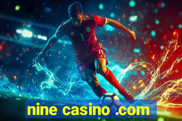 nine casino .com